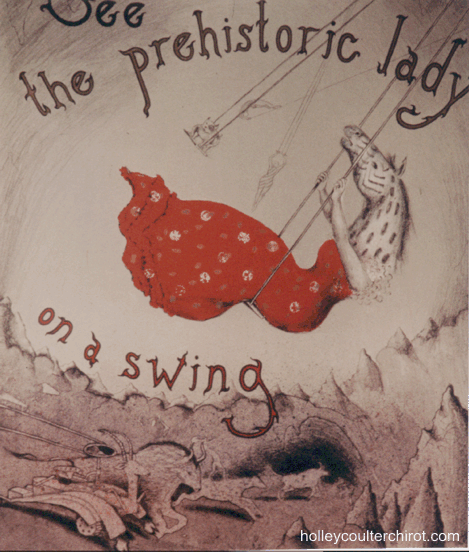 See the Prehistoric Lady on a Swing